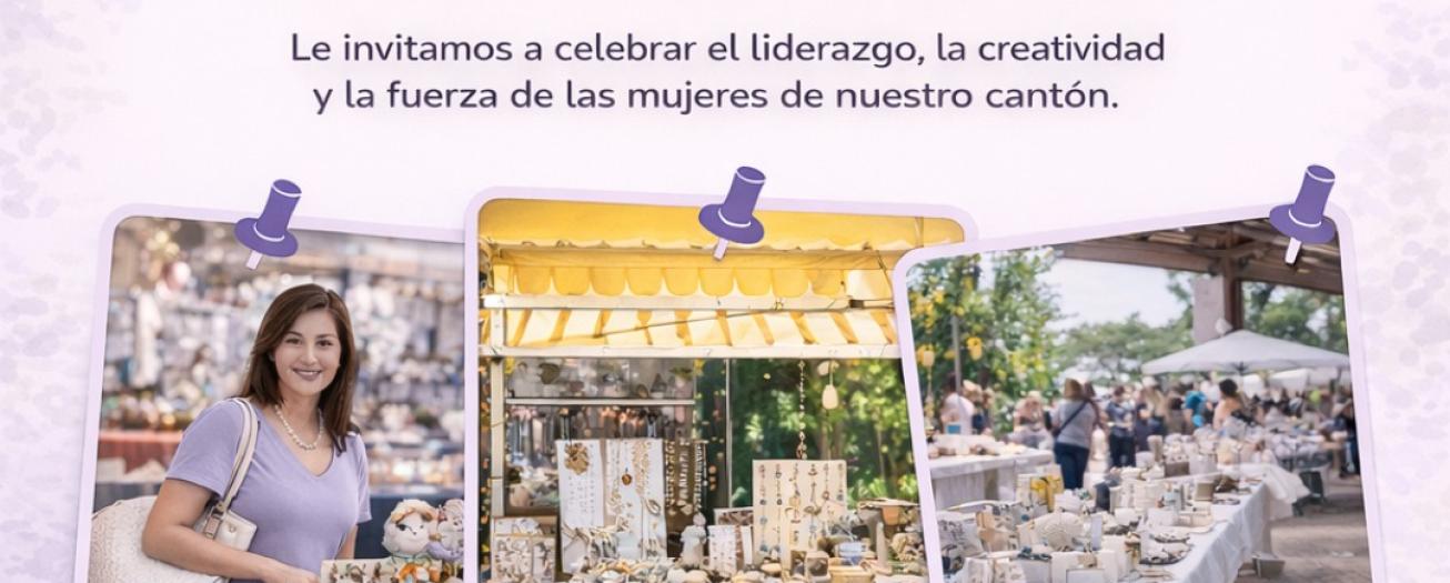 Sarchí celebrará la sétima edición de la Feria Cantonal de la  Mujer este 07 y 08 de marzo 2026 